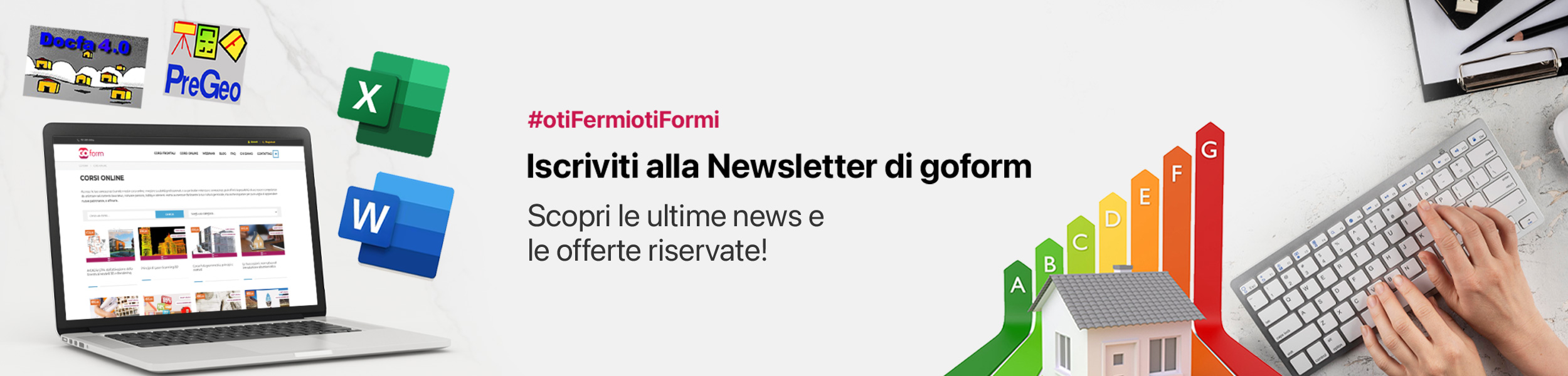 Compila il form ed iscriviti alla newsletter di goform.it